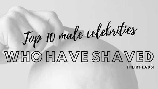 Top 10 male celebrities who have shaved their heads! - The Bare Skull Co.