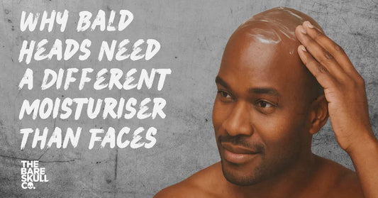 Why Bald Heads Need a Different Moisturiser Than Faces - The Bare Skull Co.